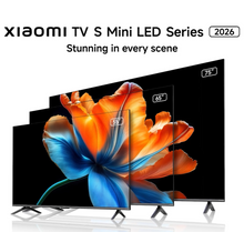 Load image into Gallery viewer, Xiaomi TV S Mini LED 75 2026
